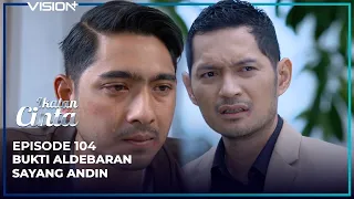 LUAR BIASA! BUKTI ALDEBARAN TAK BISA KEHILANGAN ANDINI KHARISMA PUTRI | Ikatan Cinta Episode 104