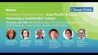 Transition Finance Series - Asia Pacific: Financing a Sustainable Future