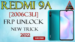 Xioami Redmi 9A Frp Unlock MIUI12 | M2006C3LI Google Account Bypass Without Pc 100%  2022 |new trick