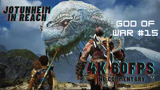 GOD OF WAR  || JOTUNHEIM IN REACH # 15 || BALDUR IS DEAD!!!  [ 4K 60FPS ]  NO COMMENTARY