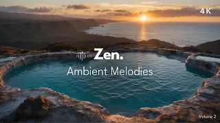 Zen Melodies - Ambient Relaxing Music for Yoga, Meditation, Spas - Vol. 2 | Peaceful, Relaxing