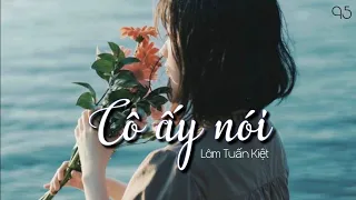 【Vietsub】Cô Ấy Nói - Lâm Tuấn Kiệt (JJ Lin) || 《她说 - JJ Lin 林俊杰》