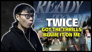 TWICE Got The Thrills & Blame It On Me Reaction | Ready To Be Album