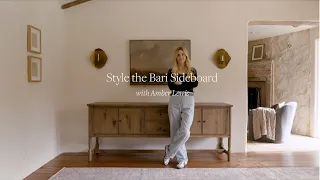Style the Bari Sideboard with Amber Lewis