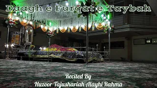 Daagh e Furqat e Taybah