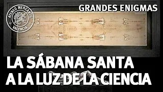 La Sábana Santa a la luz de la ciencia | Jorge Manuel Rodríguez