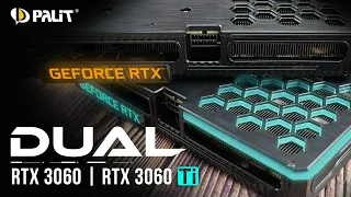Palit GeForce RTX 3060 & RTX 3060 Ti Dual | Closer Look