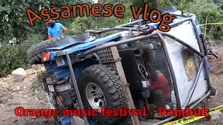 Orange festival dambuk 2019 | Assamese vlog