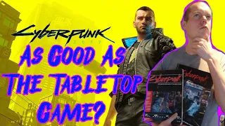 Cyberpunk 2077- Does It Live Up To Its Name? [Tabletop Comparison]