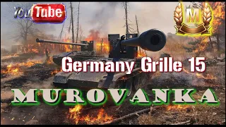 GermanyGrille 15MurovankaRandom #new #wot #worldoftanks #random #pt