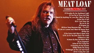 MeatLoaf    Top 20 Greatest Songs