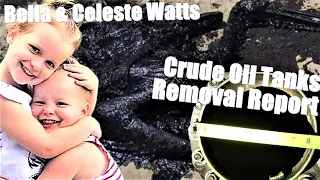 Chris Watts | Bella & Celeste Crude Oil Tanks Removal Report