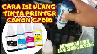 How to Refill Canon G2010 Printer Ink || Raising Ink on an Empty Hose