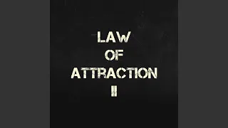 Law of Attraction 2