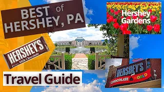 Hershey Pennsylvania Virtual Tour and Travel Guide - Best Things to See and Do in Hershey Pa