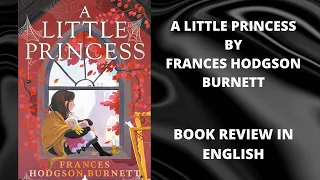 Book Review of A Little Princess By Frances Hodgson Burnett//In English language//Hisana Fathima