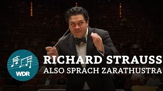 Richard Strauss - Also sprach Zarathustra op. 30 | Cristian Măcelaru | WDR Sinfonieorchester