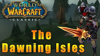 The Dawning Isle - World of Warcraft Classic [Vanilla] #22