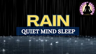 Silence Overthinking, Induce Deep Sleep with Soothing Rain Meditation