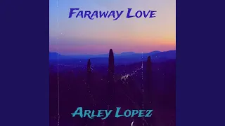 Faraway Love