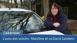 L'auto des voisins - Maryline et sa Dacia Sandero GPL