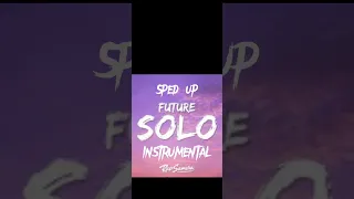 Future- Solo Instrumental SPED UP