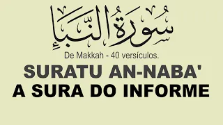 Alcorão em Português - A SURA DO INFORME  [78:1-40] AL-NABA'