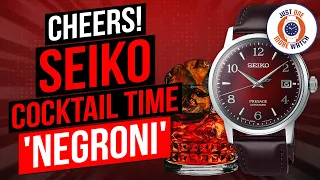 The Best Cocktail Time So Far! Seiko SRPE41J 'Negroni'