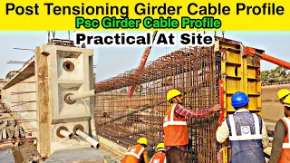 Psc Girder Cable Frofile | Psc Girder Cable Profile | Psc Girder | Post Tensioning Concrete girder |