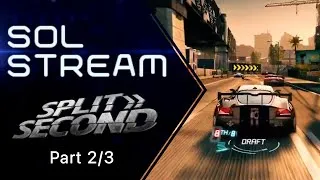 Sol Stream: Split/Second - Elite Races