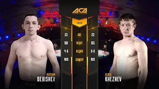 Рустам Дебишев vs. Албек Хежев | Rustam Debishev vs. Albek Khezhev | ACA YE 16