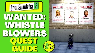 Goat Simulator 3 Wanted: Whistleblowers Quest Guide