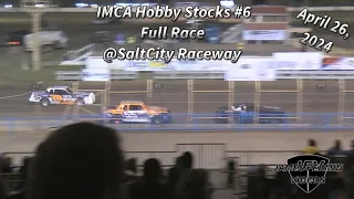 IMCA Hobby Stocks #6, Full Race, SaltCity Raceway, 04/26/24