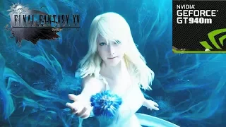 Final Fantasy XV FPS BOOST 940M 940MX 840M | Best Settings Gameplay..!