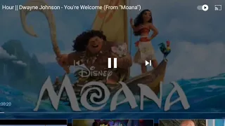 1 Hour ll Dwayne Johnson - Your Welcome (From "Moana")