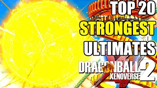 NEW Top 20 STRONGEST Ultimate Attacks In Dragon Ball Xenoverse 2 Updated For Legendary Pack 2 DLC 13
