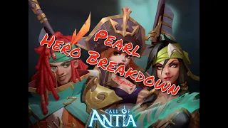 Pearl - Call of Antia - Hero Breakdown - Vengeance