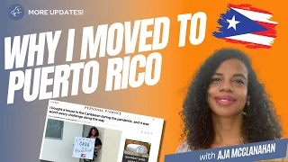 Why I Moved to Puerto Rico 🇵🇷