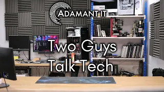 I still have parts to build into PCs - Two Guys Talk Tech #122