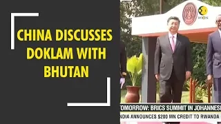 China discusses Doklam with Bhutan