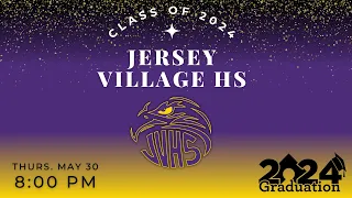 Jersey Village HS - Class of 2024 Graduation | May 30th, 2024