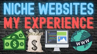 Make Money Online With Affiliate Marketing Niche Websites - My Experience and Is It Worth It?