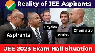 JEE Mains 2023: Exam Hall Experience😂🤣 Reality of JEE Mains Aspirants🔥 IIT-JEE #shorts #jeemains