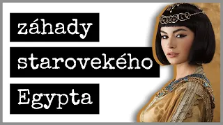 TOP5️⃣ NEVYRIEŠENÝCH ZÁHAD STAROVEKÉHO EGYPTA