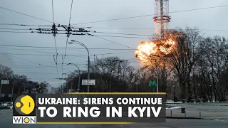 Ukraine: Russia intensifies attack in Kyiv, sirens continue to ring | Russian invasion