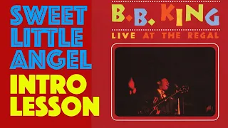 SWEET LITTLE ANGEL | BB King Live At The Regal | Intro Guitar Lesson