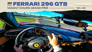 CRAZY FAST POV (284KM/H!!!) | FERRARI 296 GTB | HOTLAP | MAGNY-COURS