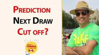 Prediction of 177 Draw of Express Entry of Canada PR 2021 II Farhan Iqbal Prediction