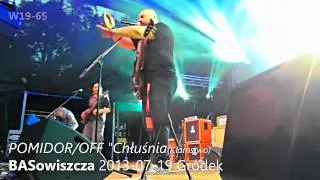 POMIDOR/OFF "Chłuśnia" BASowiszcza 2013