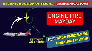 MAYDAY, ENGINE FIRE on final approach | American Airbus A320 | San Antonio airport
